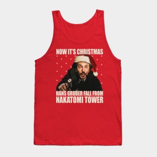 Now It's Christmas Hans Gruber Fall From Nakatomi Tower Tank Top
